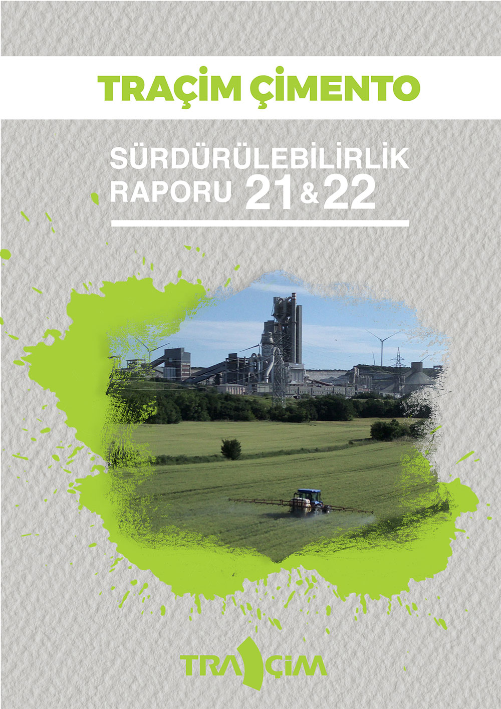 Traçim Çimento Sürdürülebilirlik Raporu 2021-2022